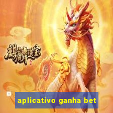 aplicativo ganha bet